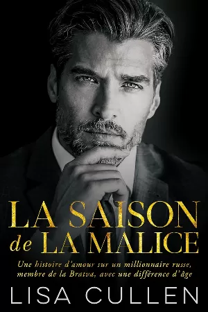 La Bratva, Tome 1 : La saison de la malice